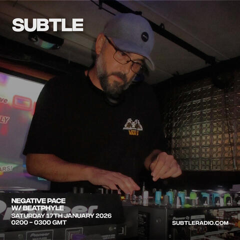 Subtle Radio Episode 16
